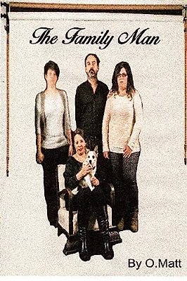 The Family Man By O. Matt-..