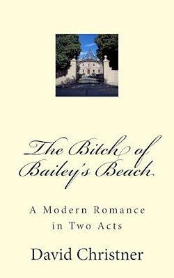 The Bitch Of Bailey's Beach-..