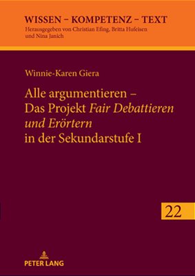 Alle Argumentieren - Das Projekt Fair Debattieren Und Eroertern In Der Sekundarstufe I-..