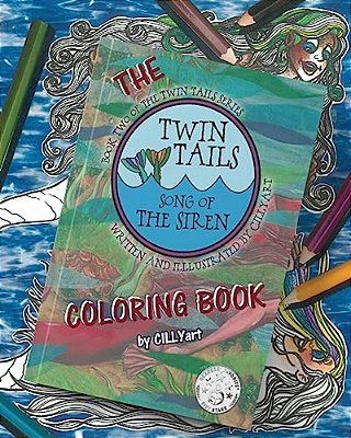 Twin Tails: Song Of The Siren... The Coloring Book-..