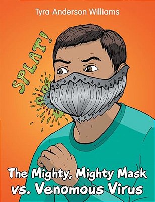 The Mighty, Mighty Mask Vs. Venomous Virus-..