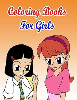 Coloring Books For Girls: Coloring Pages For Kids-..