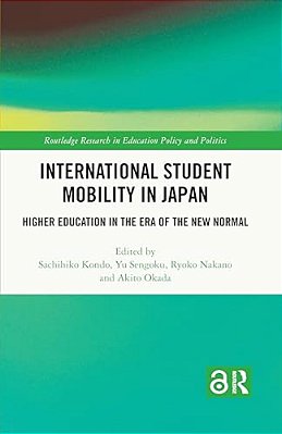 International Student Mobility In Japan: Higher Education In The Era Of The New Normal-..