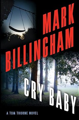 Cry Baby: A Tom Thorne Novel-..