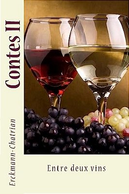 Contes II: Entre Deux Vins-..