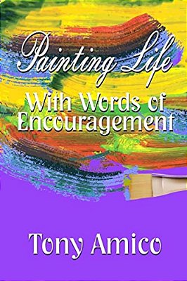 Painting Life With Words Of Encouragement - B&w-..