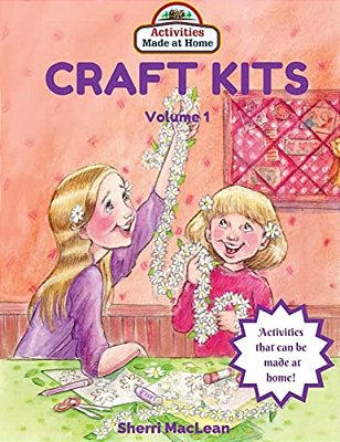 Craft Kits Volume 1: Activities Made At Home-..