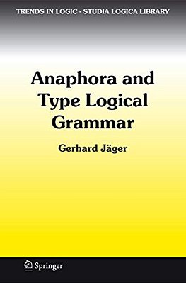 Anaphora And Type Logical Grammar-..