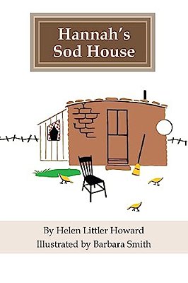 Hannah's Sod House-..