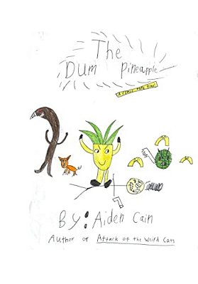 The Dum Pineapple: A Comic Thru Time-..