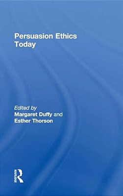 Persuasion Ethics Today-..