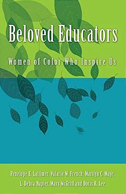 Beloved Educators: Women Of Color Who Inspire US-..