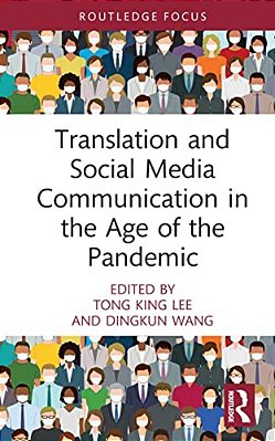 Translation And Social Media Communication In The Age Of The Pandemic-..