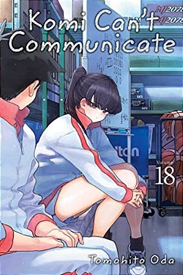 Komi Can't Communicate, Vol. 18-..