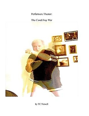 Performers Theater: The Can&tray War-..