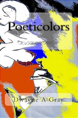 Poeticolors: Kaleidoscope-..