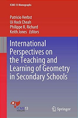 International Perspectives On The Teaching And Learning Of Geometry In Secondary Schools-..