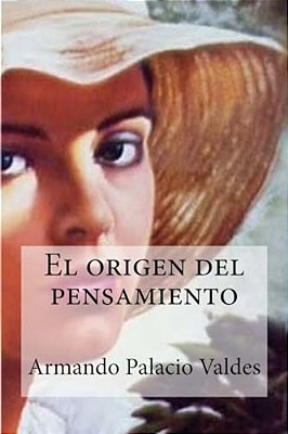 El Origen Del Pensamiento-..