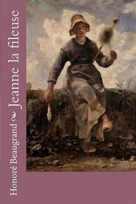 Jeanne La Fileuse-..