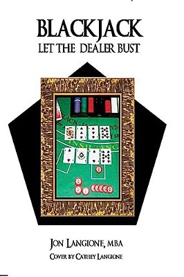 Blackjack: Let The Dealer Bust-..