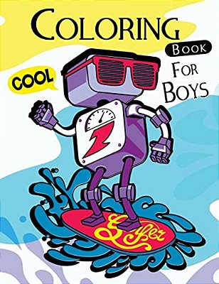 Cool Coloring Book For Boys: Cute Patterns For Summer To Color For Kids-..