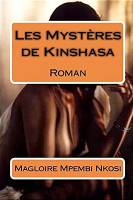 Les Mystères De Kinshasa-..