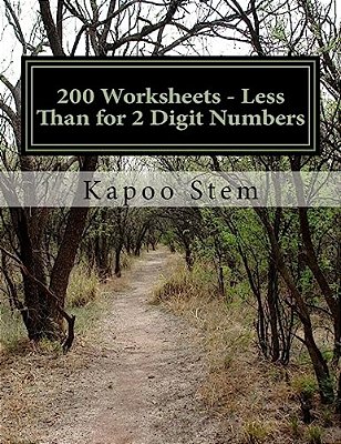 200 Worksheets - Less Than For 2 Digit Numbers: Math Practice Workbook-..