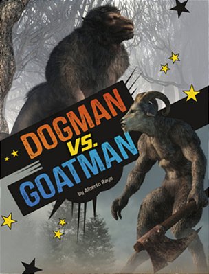 Dogman Vs. Goatman-..