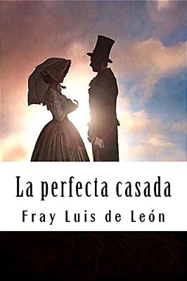 La Perfecta Casada-..