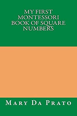 My First Montessori Book Of Square Numbers-..