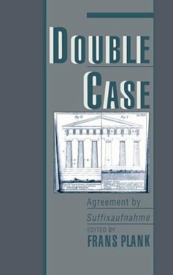 Double Case: Agreement By Suffixaufnahme-..