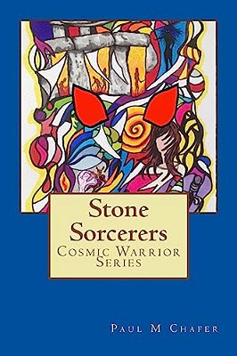 Stone Sorcerers: Cosmic Warrior Series-..