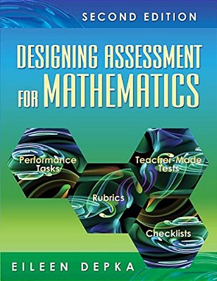 Designing Assessment For Mathematics-..