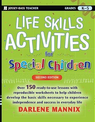 Life Skills Activities For Special Children, Grades K-5-..