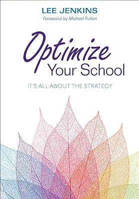 Optimize Your School: It's All About The Strategy-..