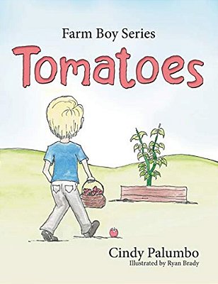 Farm Boy Series: Tomatoes-..