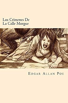 Los Crimenes De La Calle Morgue (Spanish Edition)-..