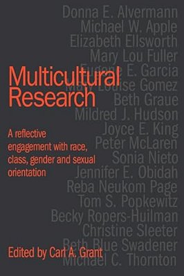 Multicultural Research: Race, Class, Gender And Sexual Orientation-..