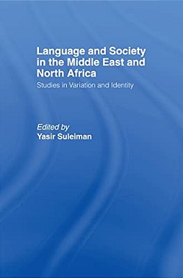 Language And Society In The Middle East And North Africa-..