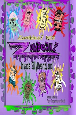 Zombeanz Invade Sillybeanzland-..