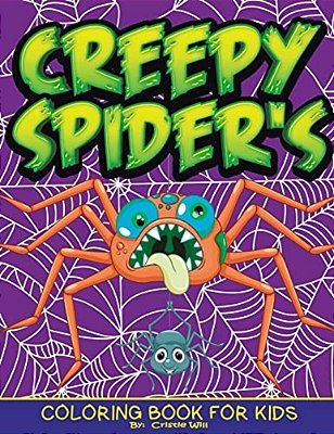 Creepy Spider'S: Coloring Book For Kids-..
