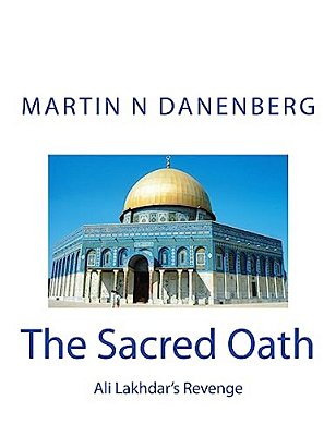 The Sacred Oath: Ali Lakhdar's Revenge-..