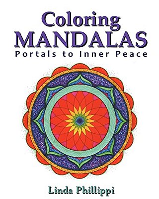 Coloring Mandalas: Portals To Inner Peace-..