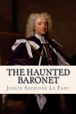 The Haunted Baronet-..