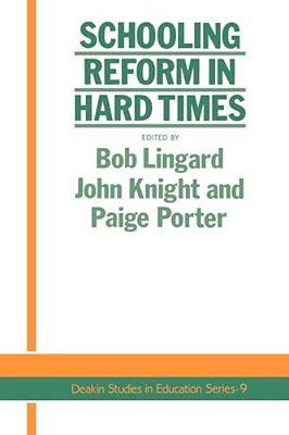 Schooling Reform In Hard Times-..