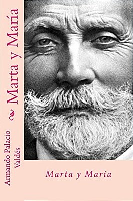 Marta Y Maria (Spanish Edition)-..