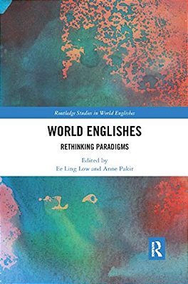 World Englishes: Rethinking Paradigms-..