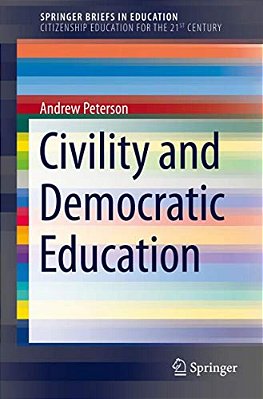 Civility And Democratic Education-..