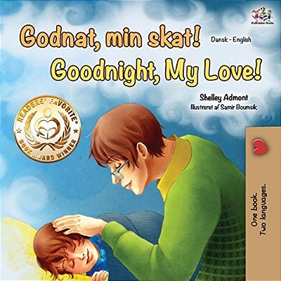 Goodnight, My Love! (Danish English Bilingual Book)-..