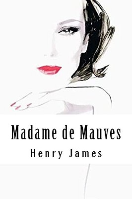 Madame De Mauves-..